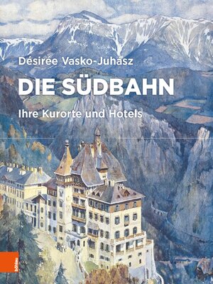 cover image of Die Südbahn